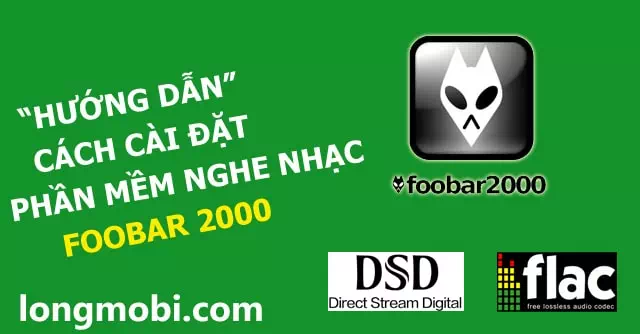 Huong-dan-cai-dat-phan-mem-foobar-2000-main-min